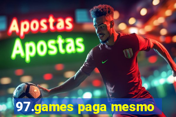 97.games paga mesmo